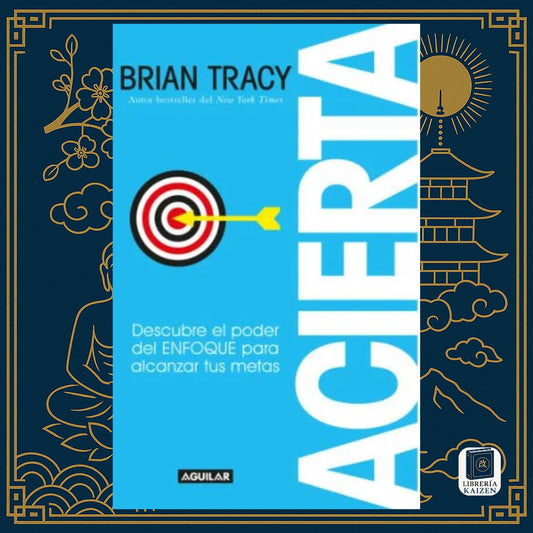 Acierta – Brian Tracy