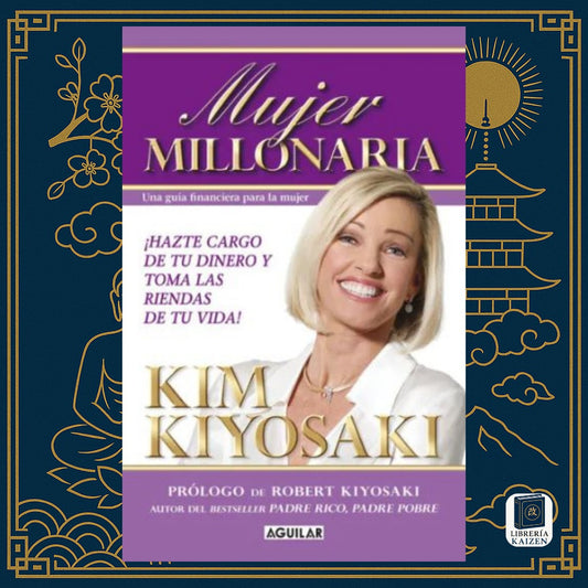 Mujer Millonaria – Kim Kiyosaki