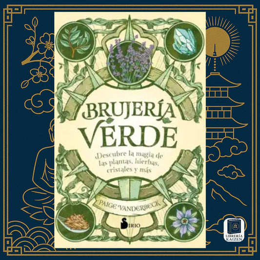 Brujería Verde – Paige Vanderbeck