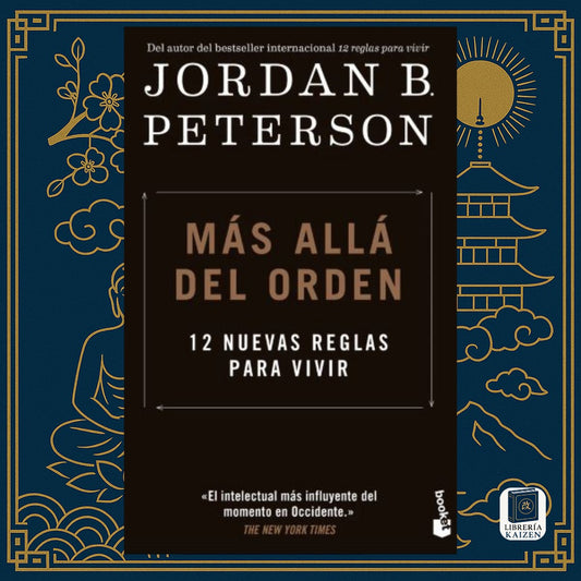 Más Allá del Orden – Jordan B. Peterson