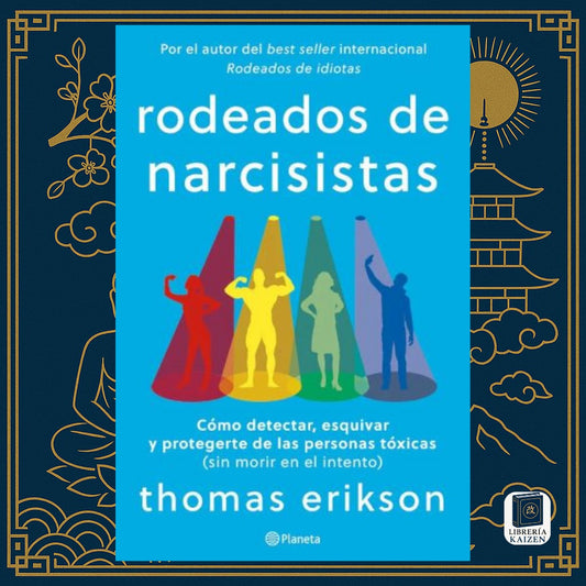 Rodeado de narcisistas – Thomas Erikson