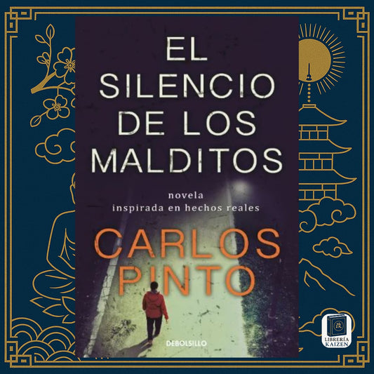 El Silencio de los Malditos – Carlos Pinto