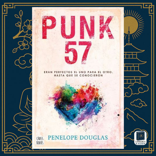 Punk 57 – Penelope Douglas