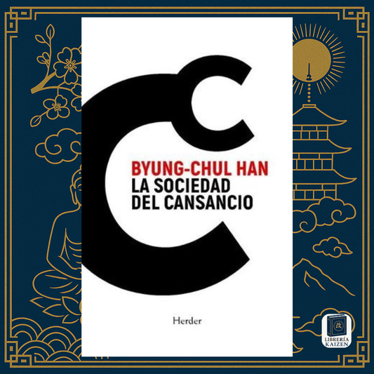 La sociedad del cansancio – Byung-Chul Han