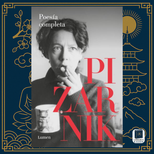 Poesía completa – Alejandra Pizarnik