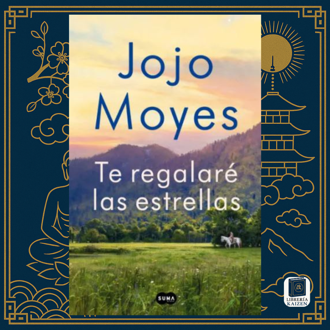 Te regalaré las estrellas – Jojo Moyes
