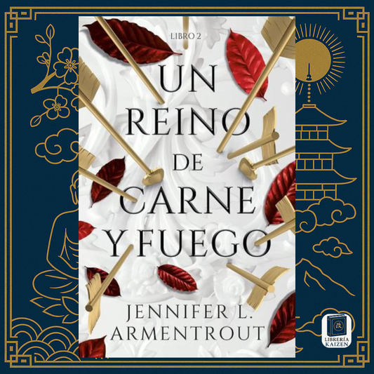 Un reino de carne y fuego – Jennifer L. Armentrout