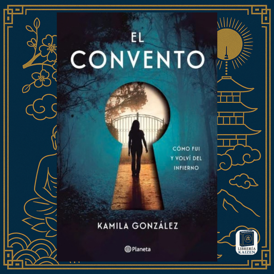 El convento – Kamila González