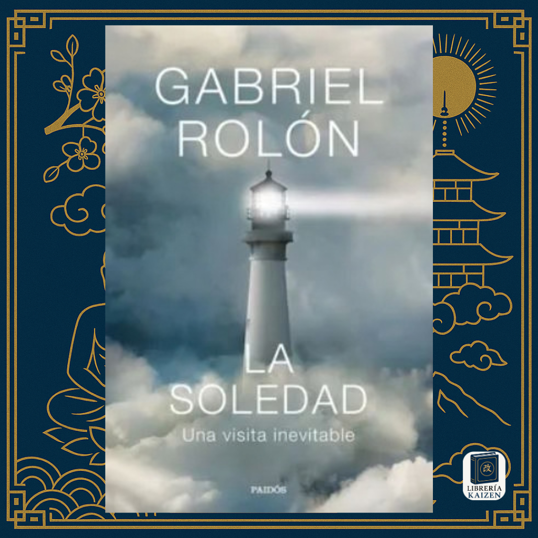 La soledad – Gabriel Rolón