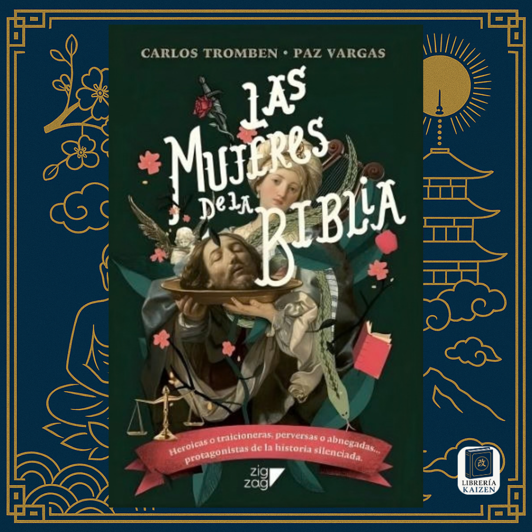Las mujeres de la Biblia – Carlos Tromben & Paz Vargas