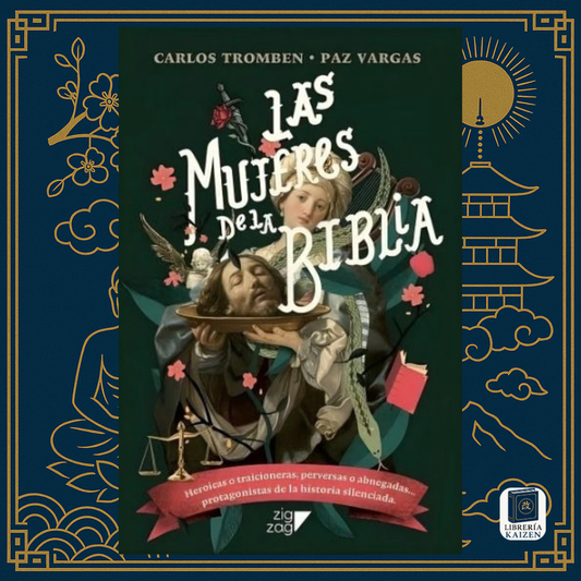Las mujeres de la Biblia – Carlos Tromben & Paz Vargas