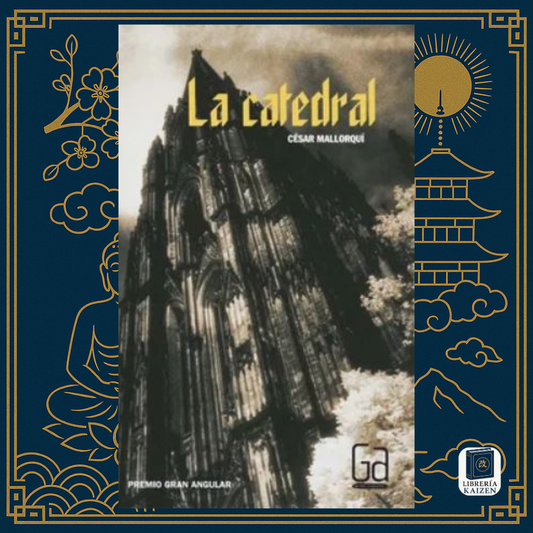 La catedral – César Mallorquí