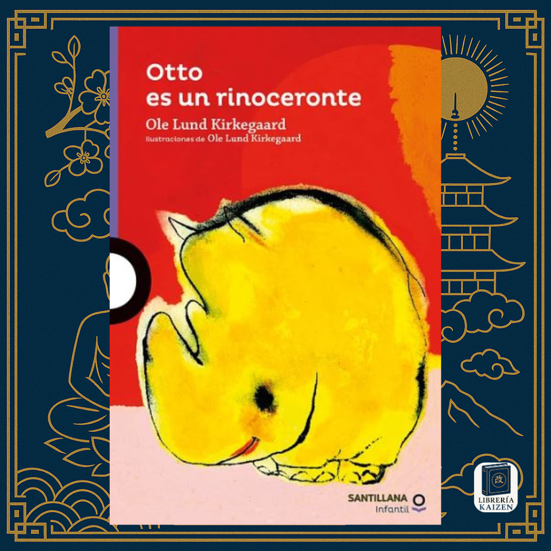 Otto es un rinoceronte – Ole Lund Kirkegaard