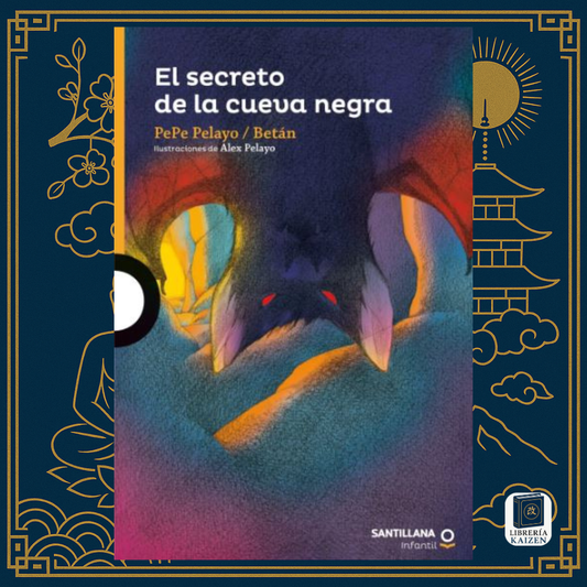El secreto de la cueva negra – Pepe Pelayo y Betán