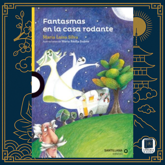 Fantasmas en la casa rodante – María Luisa Silva