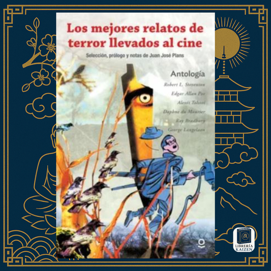 Los mejores relatos de terror llevados al cine – Antología (Varios autores)