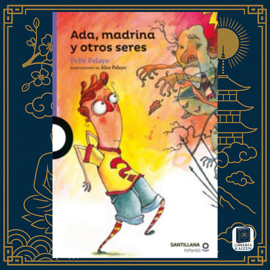Ada, madrina y otros seres – Pepe Pelayo
