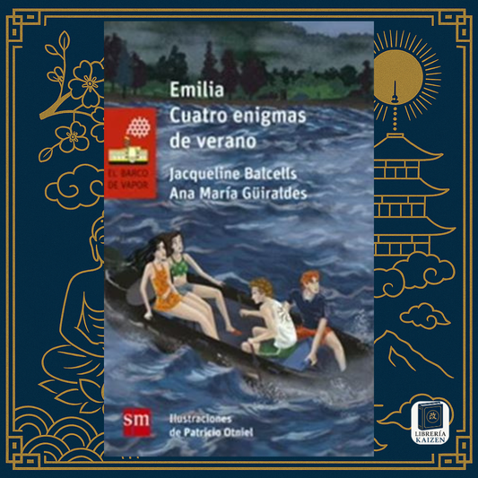 Emilia: Cuatro enigmas de verano – Jacqueline Balcells & Ana María Güiraldes