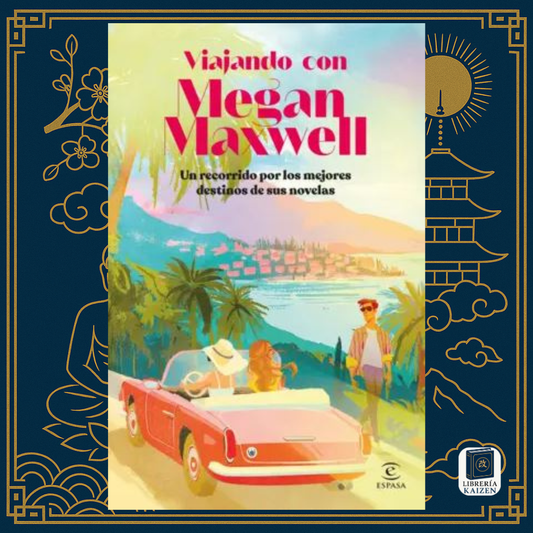 Viajando con Megan Maxwell – Megan Maxwell