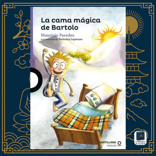 La cama mágica de Bartolo – Mauricio Paredes