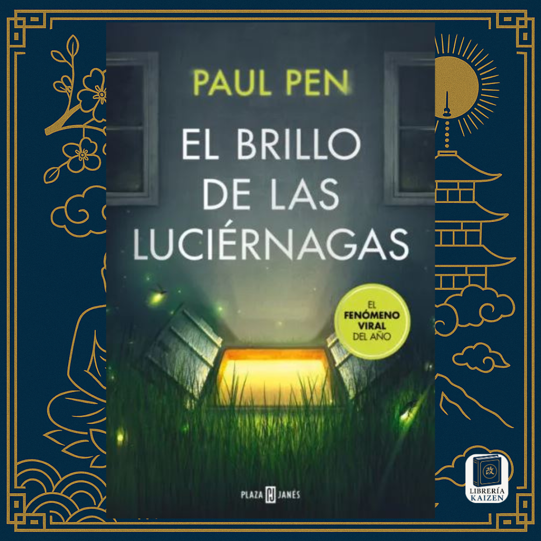 El brillo de las luciérnagas – Paul Pen
