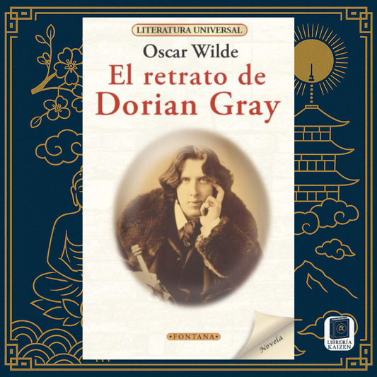 El retrato de Dorian Gray – Oscar Wilde