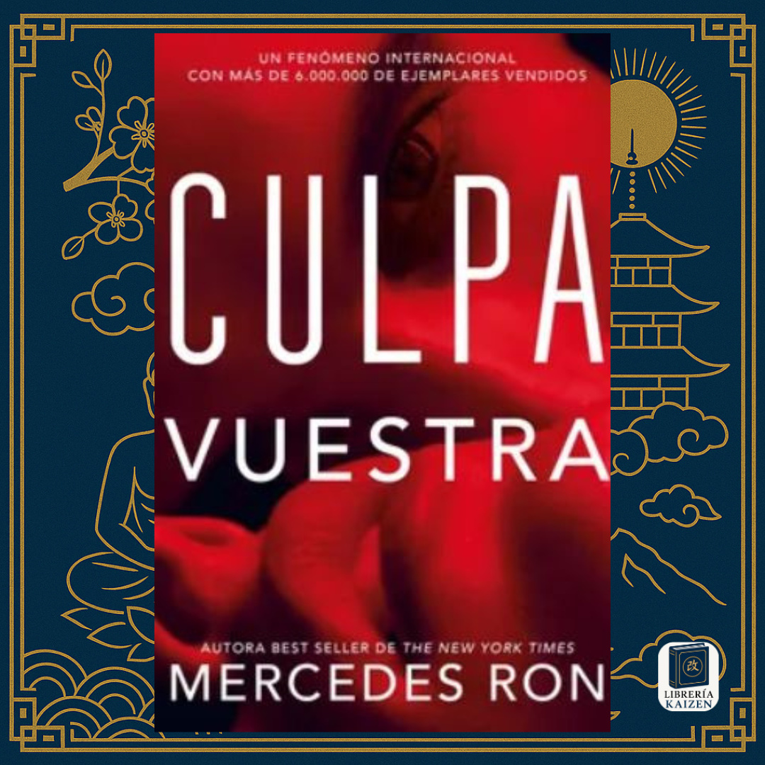 Culpa vuestra – Mercedes Ron