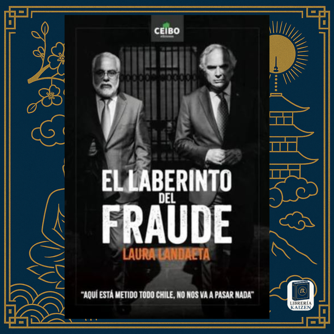 El laberinto del fraude – Laura Landaeta