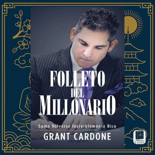Folleto del Millonario – Grant Cardone