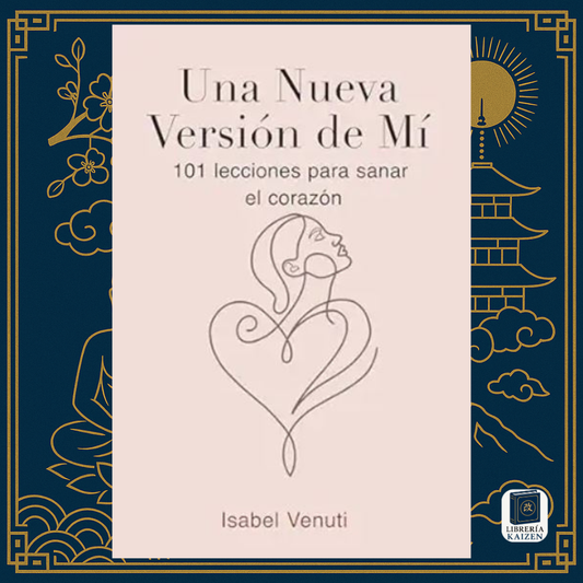 Una nueva versión de mí – Isabel Venuti