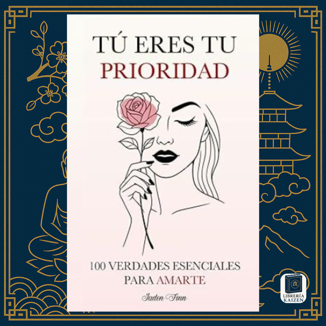 Tú eres tu prioridad — Jaden Finn