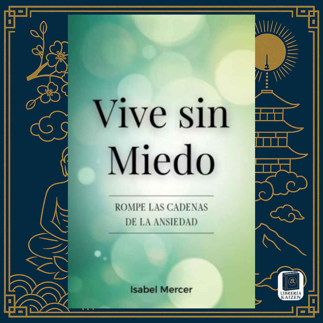 Vive Sin Miedo – Isabel Mercer