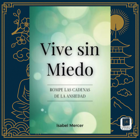 Vive Sin Miedo – Isabel Mercer