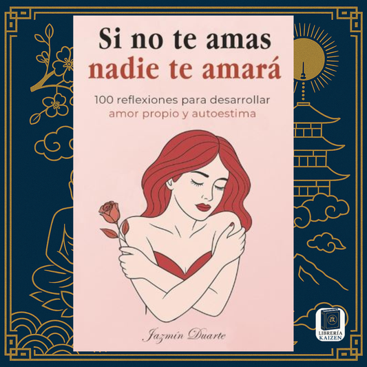 Si no te amas, nadie te amará – Jazmín Duarte