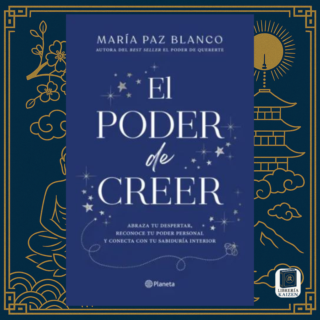 El Poder de Creer – María Paz Blanco