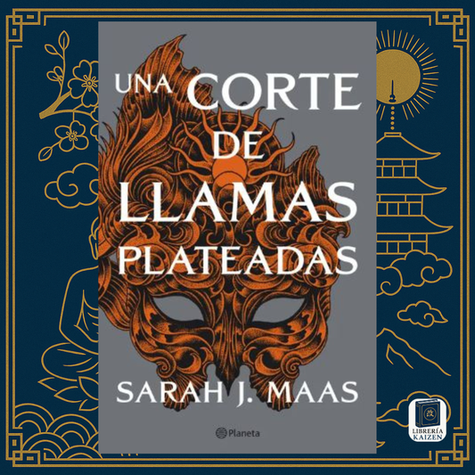 Una Corte de Llamas Plateadas – Sarah J. Maas