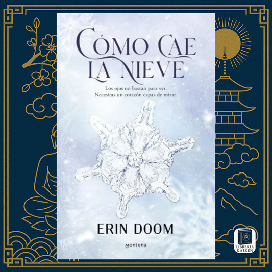 Cómo cae la nieve – Erin Doom