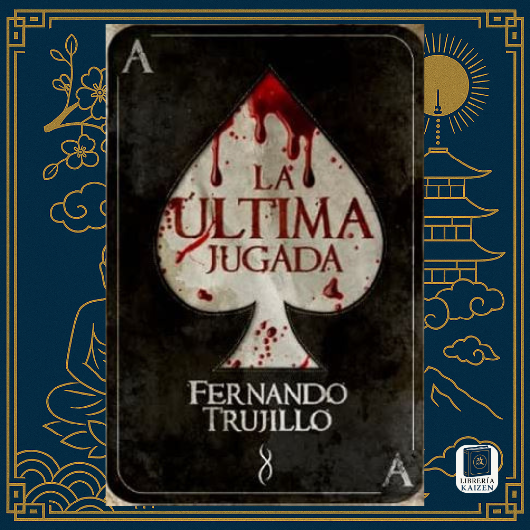 La Última Jugada – Fernando Trujillo