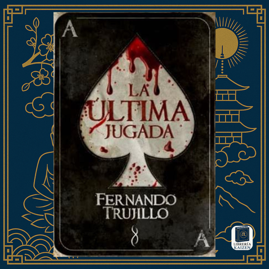 La Última Jugada – Fernando Trujillo