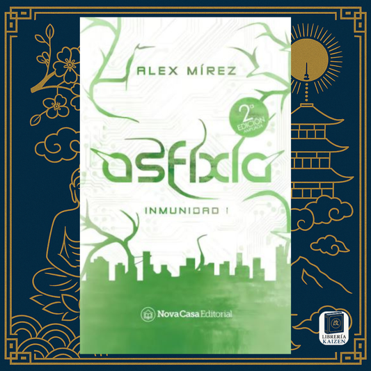 Asfixia – Álex Mírez