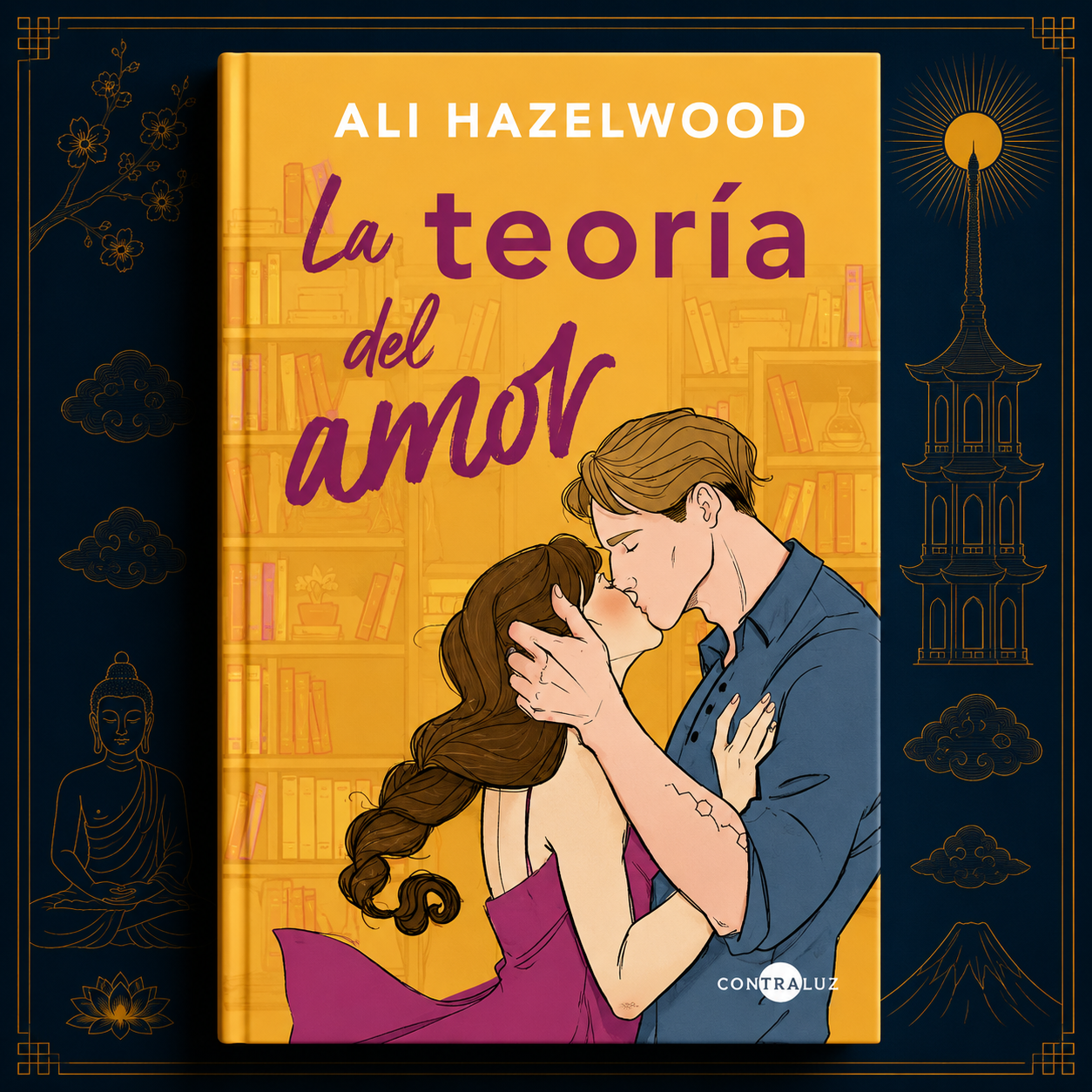 La teoría del amor – Ali Hazelwood