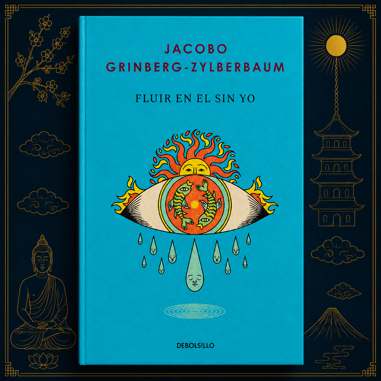 Fluir en el sin yo — Jacobo Grinberg-Zylberbaum