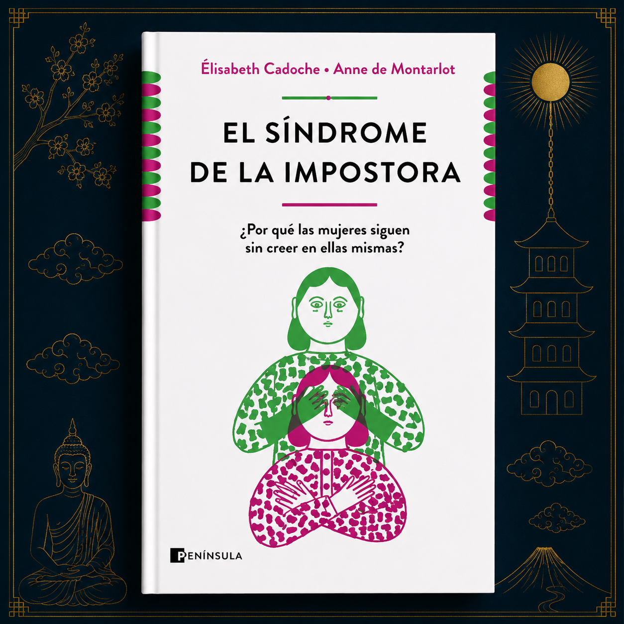 El síndrome de la impostora — Elisabeth Cadoche y Anne de Montarlot