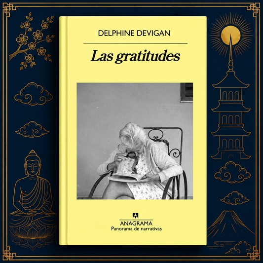 Las gratitudes — Delphine de Vigan