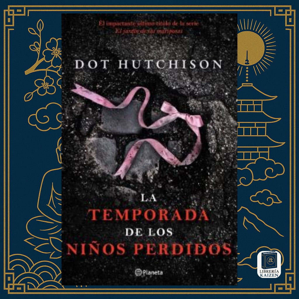 La temporada de los niños perdidos – Dot Hutchison