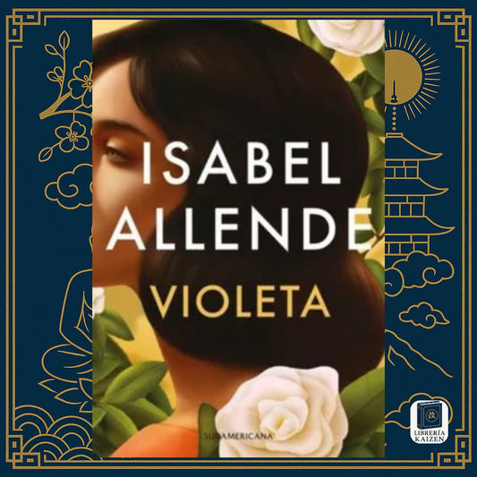 Violeta – Isabel Allende