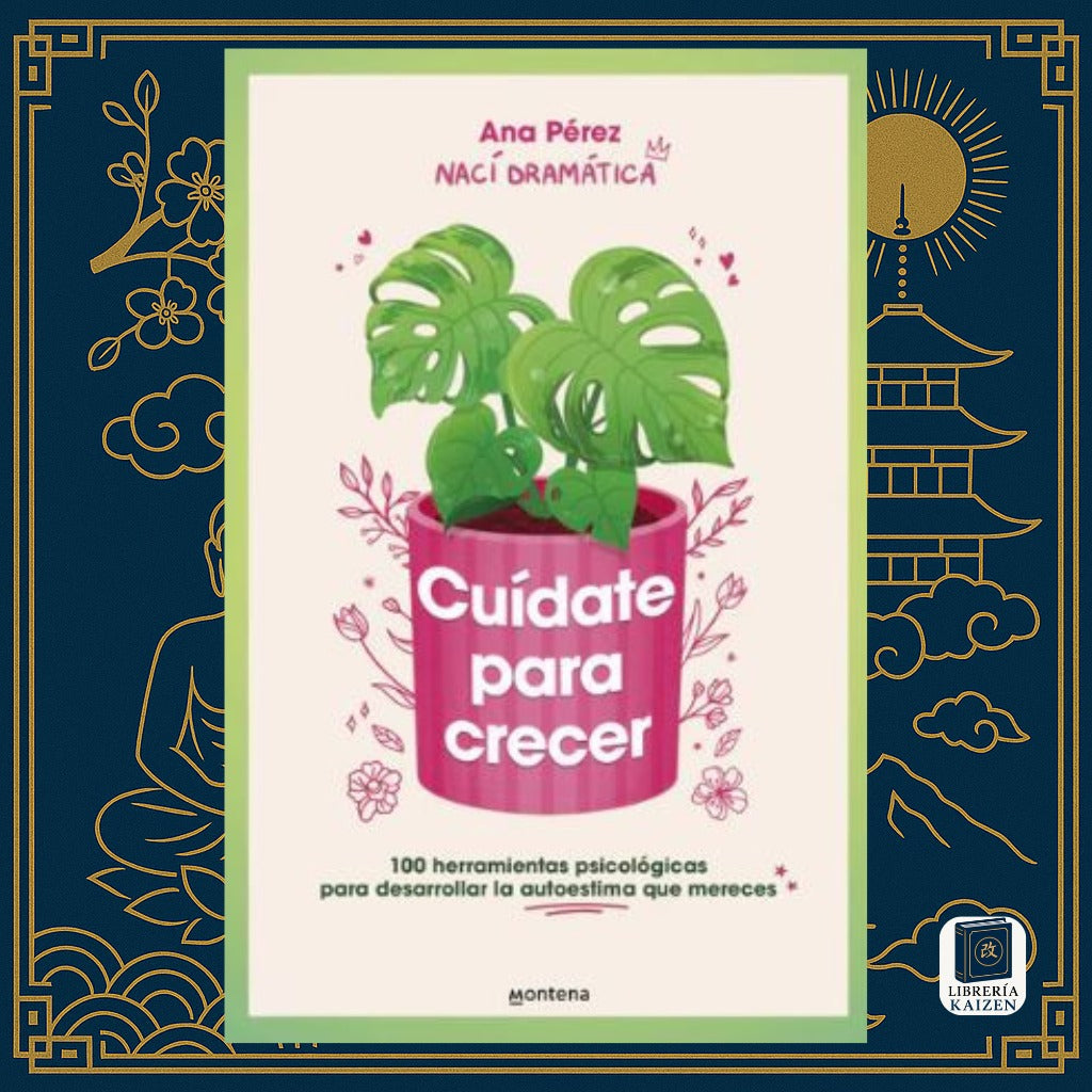 Cuídate para crecer – Ana Pérez