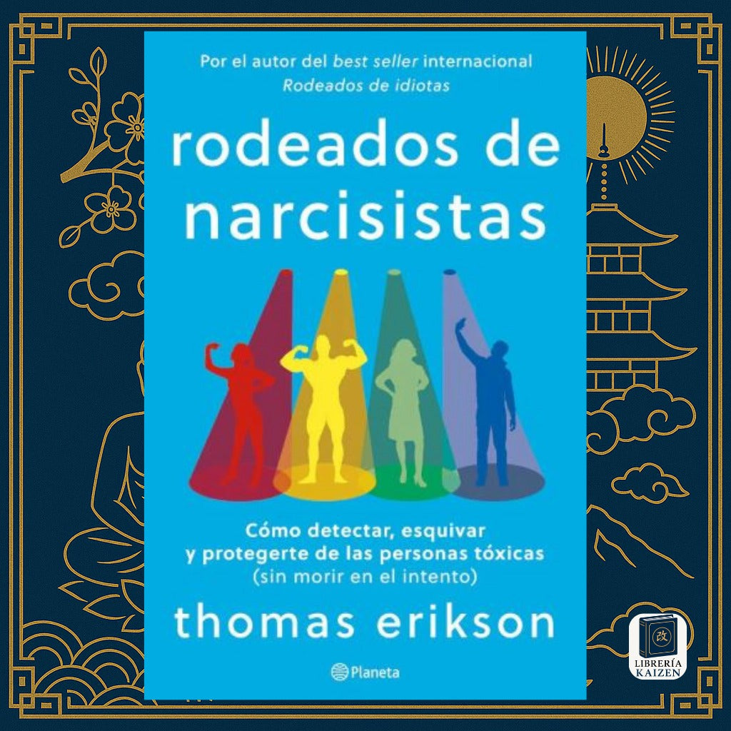 Rodeado de narcisistas – Thomas Erikson
